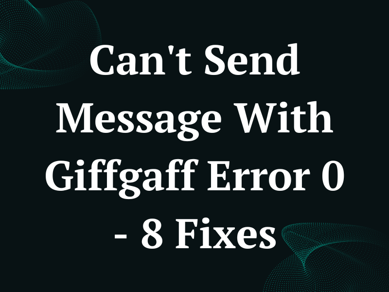 can t send message with giffgaff error 69